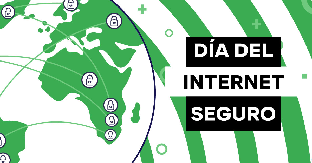 Día del Internet Seguro prácticas para evitar el robo de información