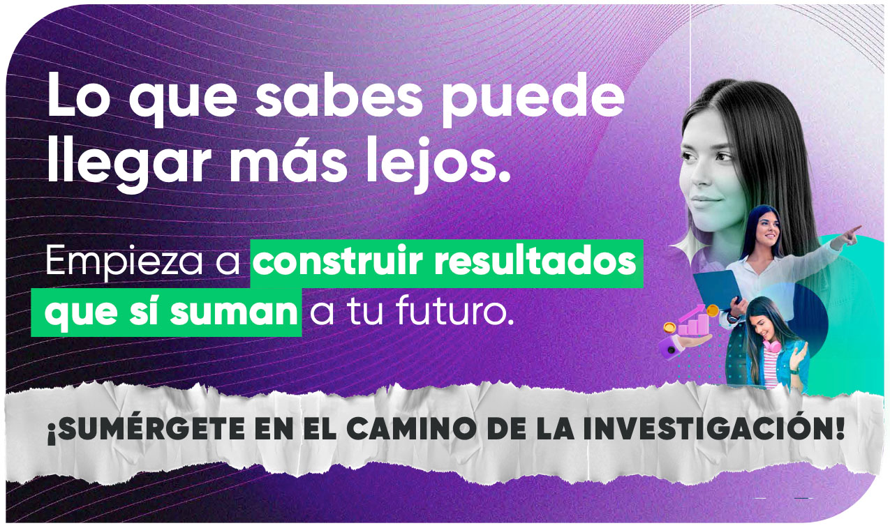 Sumérgete en el camino de la investigación