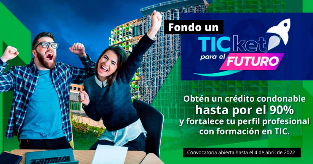 Fondo un Ticket para el futuro Universidad Ean