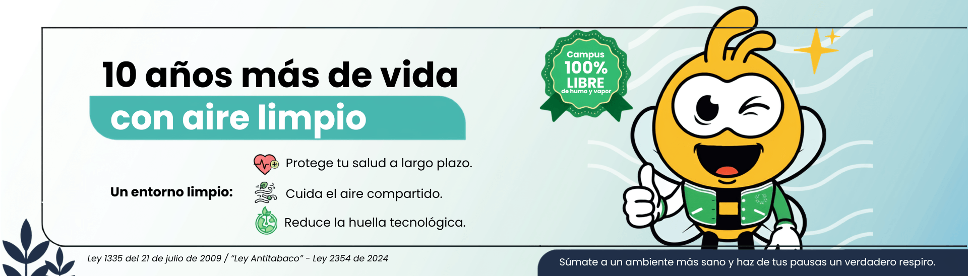 Campus libre de humo l Universidad Ean