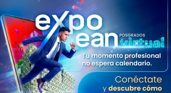 Expo Ean Posgrado ¡Logra el ascenso deseado con nuestros posgrados!